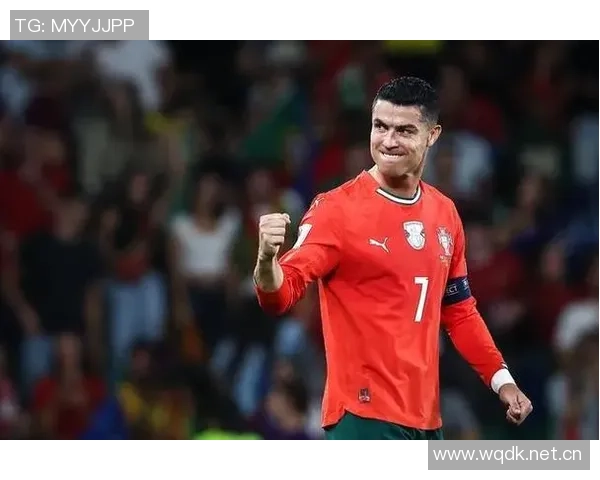 C罗再度破门激励球队向胜利迈进葡萄牙加油冲击目标